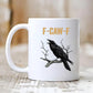 🔥 LETZTER TAG VERKAUF 55% RABATT 🔥 F-Caw-F Lustige Hühner Tasse